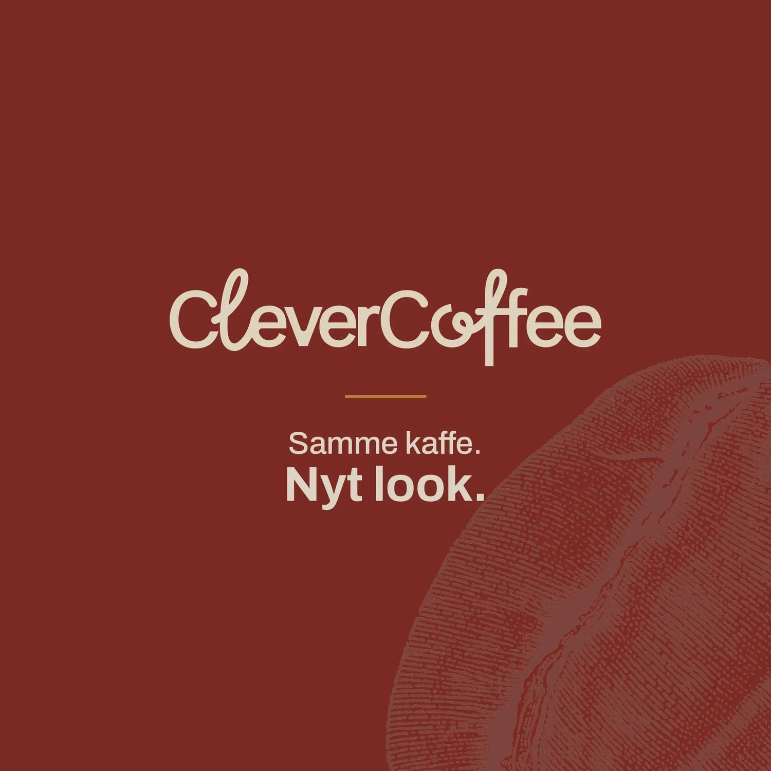 Samme kaffe. Nyt look.